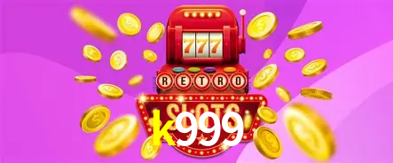 Descubra o Mundo do Cassino Online com k999